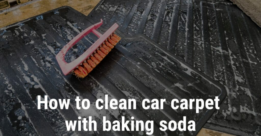 How to clean car carpet with baking soda