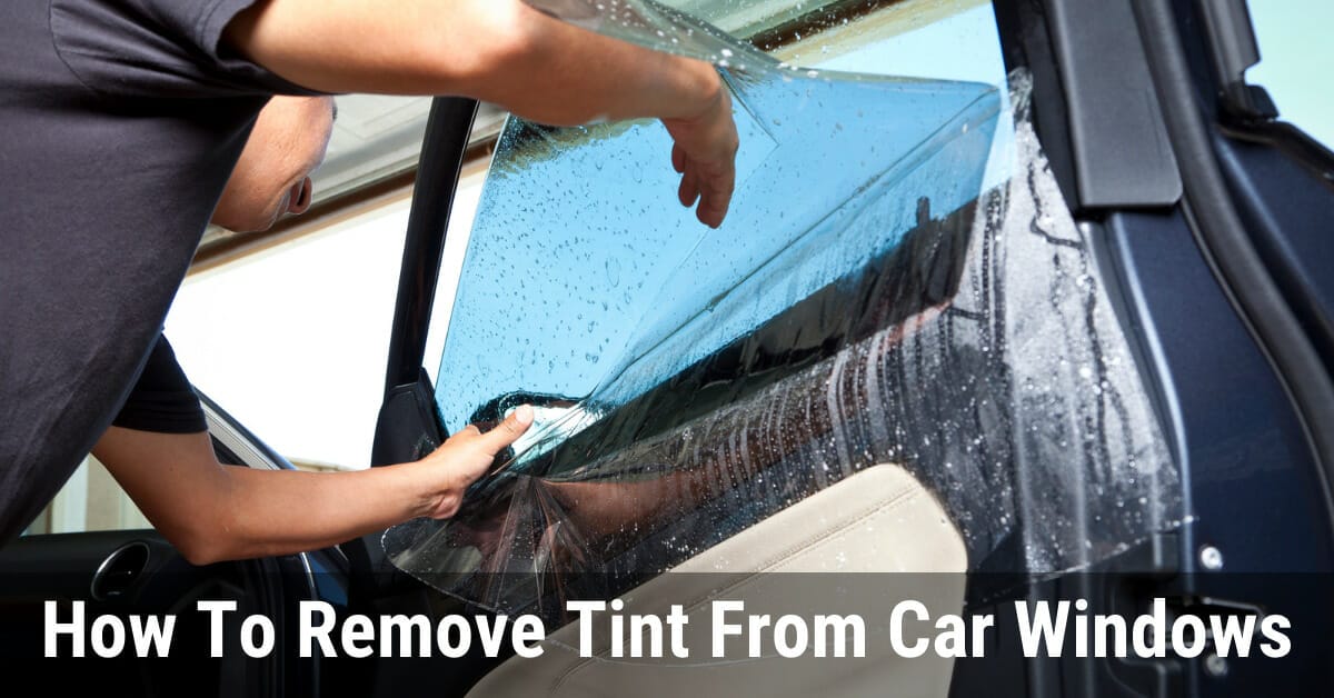 how to easily remove tint from car windows