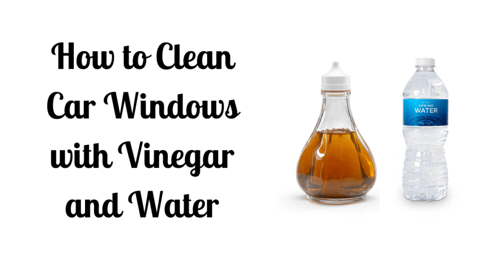 How to Clean Car Windows with Vinegar and Water